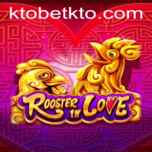 Discover the Vibrant World of RoosterInLove: Game Dynamics and Rules